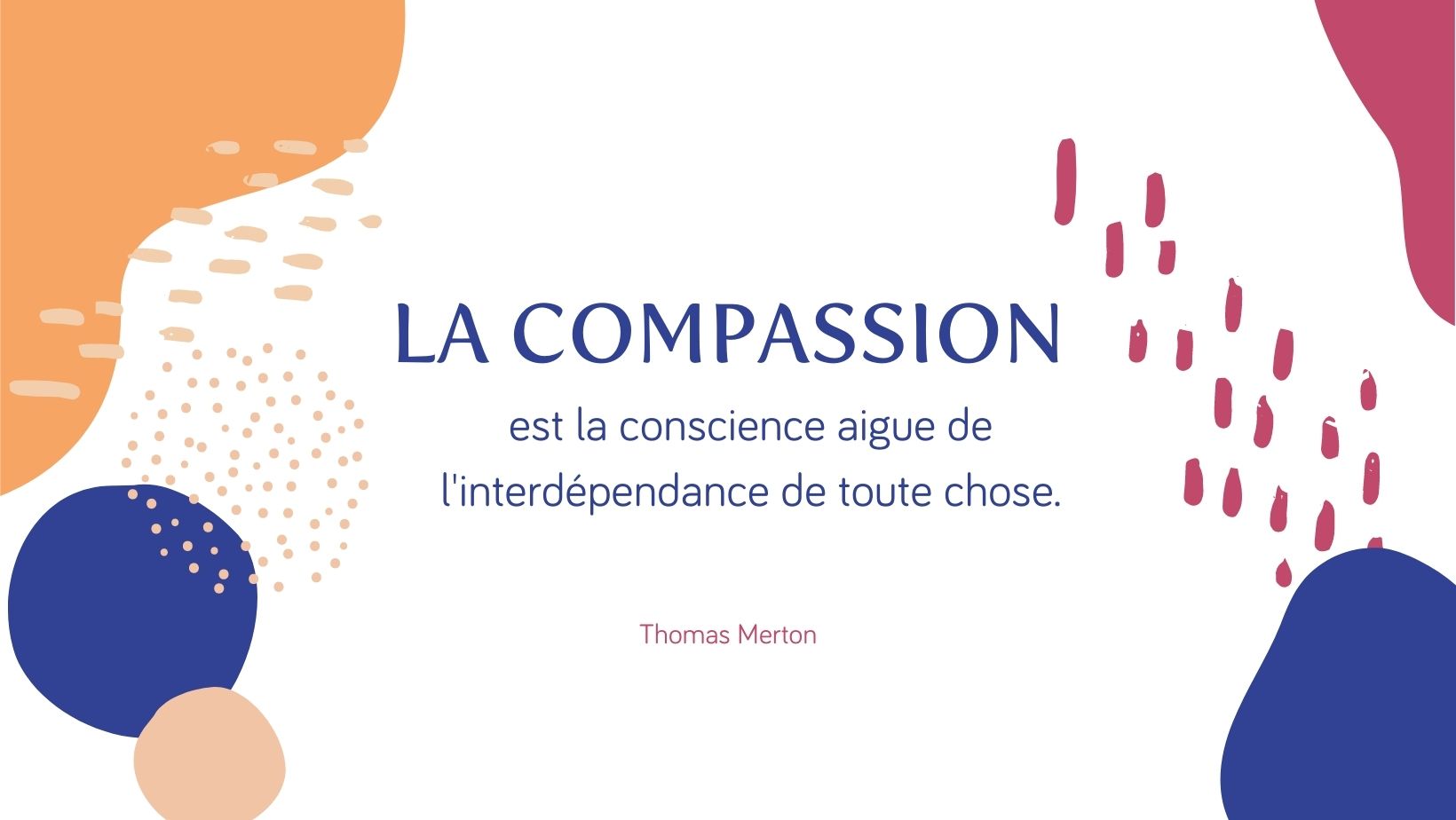 conscience interdépendance compassion